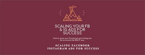 Scaling Facebook And Instagram Ads For Success What Study