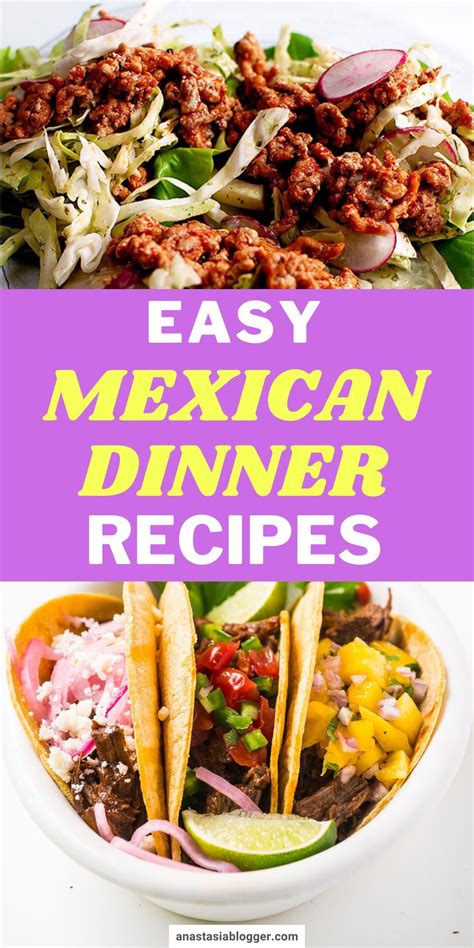 Easy Mexican Dinner Recipes With Text Overlay
