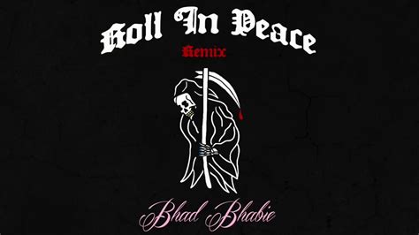 Danielle Bregoli Roll In Peace Remix Original By Kodak Black And Xxxtentacion One Hour Loop
