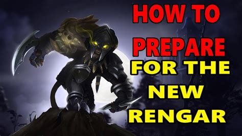 How To Prepare For The New Rengar Rengar Top Montage League