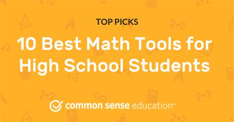 10 Best Math Tools For High School Students Common Sense Education