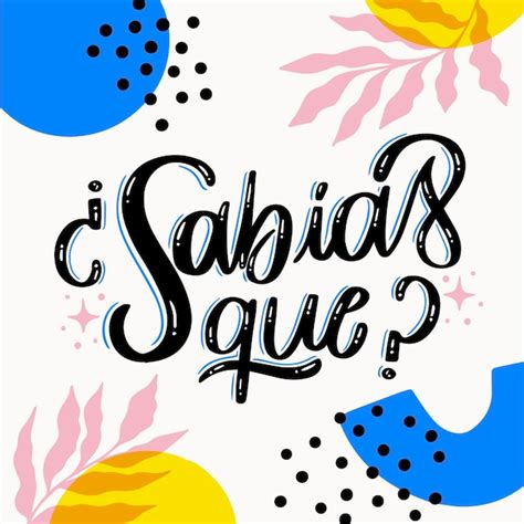 Premium Vector Sabias Que Lettering