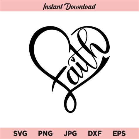 Digital Instant Download Faith Heart Svg Eps Svg Love Svg Love Design
