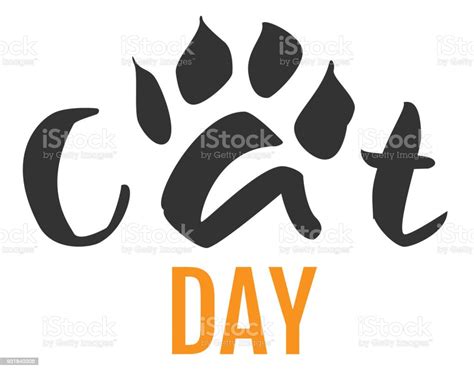 Cat Day Text Feline Footprint Silhouette Isolated On White Stock
