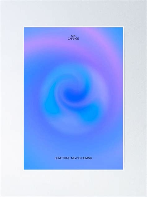 Aesthetic Angel Number 555 Change Aura Poster Poster By Lizzyyyy4