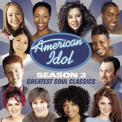 American Idol American Idol Season 3 Greatest Soul Classics Lyrics