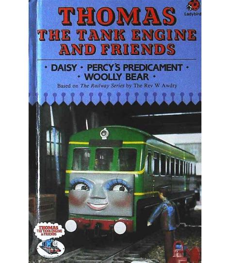 Daisy Percy S Predicament Woolly Bear Thomas The Tank Engine And Friends Rev W Awdry