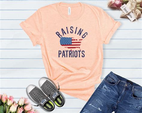 Raising Patriots Shirt 4th Of July T Shirts Patriotic Etsy