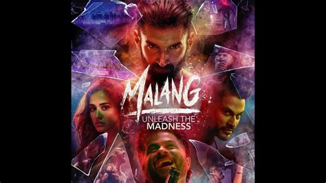 Malang 2020 Full Hd 1080p Movie Aditya Roy Kapoor Disha Patani Anil