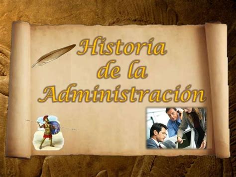 Historia De La AdministraciÓn Timeline Timetoast Timelines