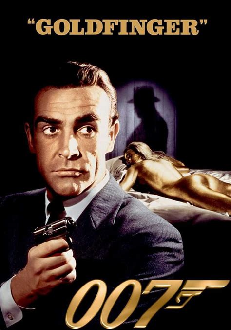 Goldfinger James Bond Movies Bond Movies Sean Connery James Bond