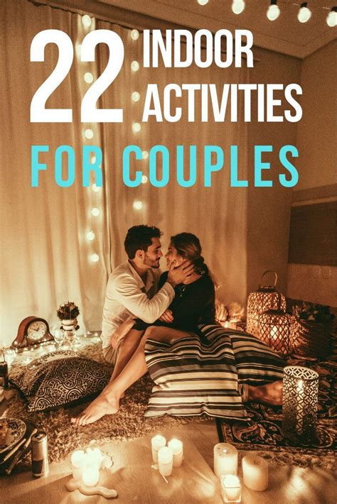 Romantic Dates At Home 22 Indoor Activities For Couples Romantic Date Night Ideas Couple
