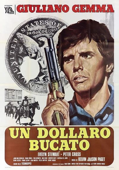 Film Un Dolar Găurit Un Dollaro Bucato One Silver Dollar 1965