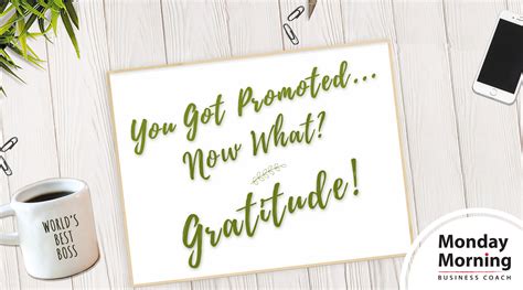 You Got Promoted, Now What? Gratitude! | Carpenter Smith Consulting, llc