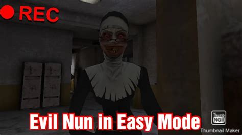 Evil Nun In Easy Mode Epic Fullgameplay Youtube