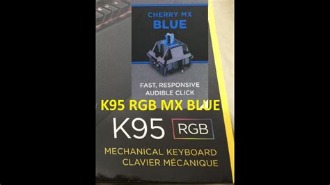Corsair K95 Rgb Cherry Mx Blue Mechanical Keyboard Unboxing Youtube