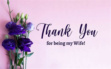 Thank You Messages For Wife Appreciation Quotes Sweet Love Messages