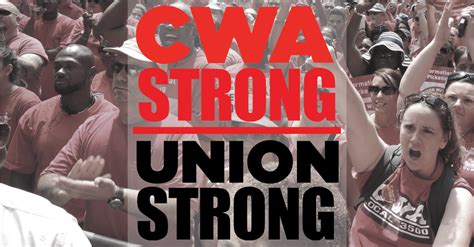 Thanks For Being Cwa Strong Communications Workers Of America