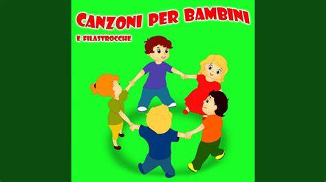 Giro Giro Tondo Canzoni Per Bambini Youtube