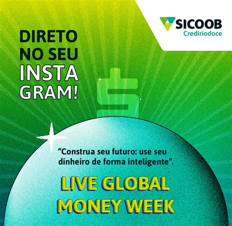Sicoob Promove Ações Para Global Money Week Jornal Bairros Net