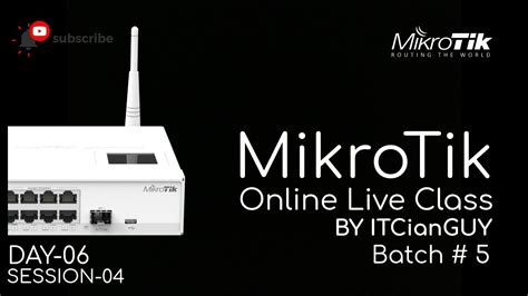 Mikrotik Live Online Class Day Session Of YouTube