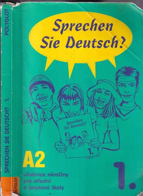 📗 Sprechen Sie Deutsch 1 Učebnice Němčiny Pro Střední A Jazykové