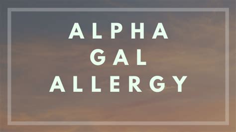 Learning About Alpha Gal — Being The Roberts