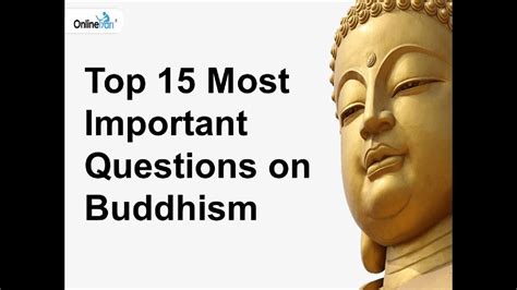 Top 15 Most Important Questions On Buddhism Youtube