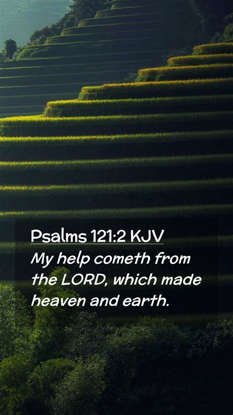 Psalms 1212 Kjv Mobile Phone Wallpaper My Help Cometh From The Lord