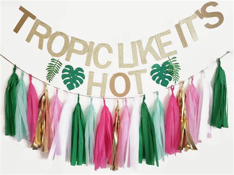 Tropic Like Its Hot For Your Next Party Or Bachelorette This Banner