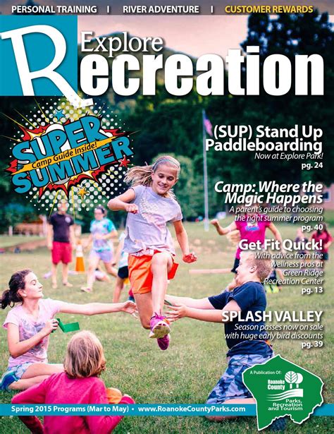 Recreation Magazine - Spring 2015 by Roanoke County Parks, Recreation ...