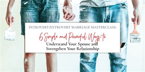 Introvert Extrovert Marriage Masterclass