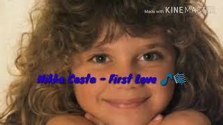 Maybe you would like to learn more about one of these? My First Love Song Nikka Costa