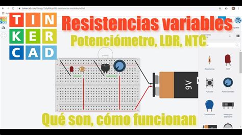 Electrónica Básica Resistencias Variables Potenciómetro Ldr Ntc