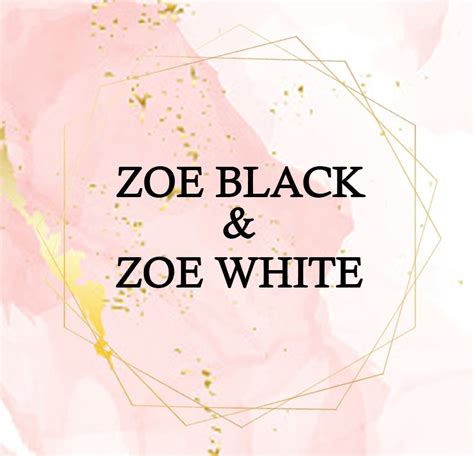 Zoe Black And Zoe White