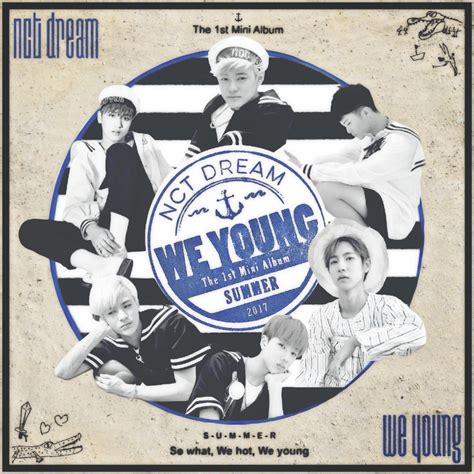 Nct Dream We Young Album Cover By Lealbum On Deviantart