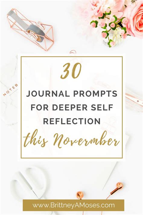 30 Journal Prompts For Deeper Self Reflection This November Journal