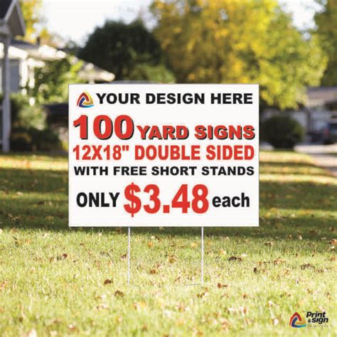 100 Custom Yard Signs Coroplast Double Sided Full Color 12 X 18 Free