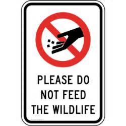 Do not feed the animals sign. Bracebridge residents advised not to feed wildlife ...