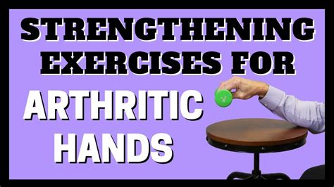 Simple Strengthening Exercises For Arthritic Hands Fingers Thumb YouTube