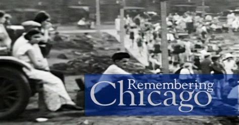 Remembering Chicago Wttw