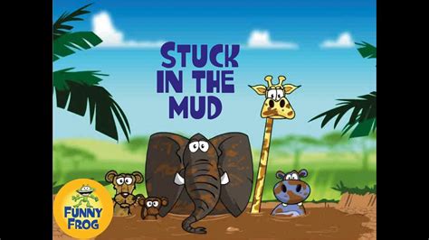 Stuck In The Mud Funny Frog Youtube