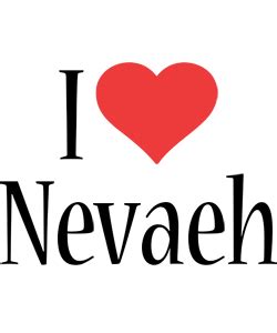No design skills required large selection of logos to choose from create amazing logos quick and easily. Nevaeh Logo | Name Logo Generator - I Love, Love Heart ...