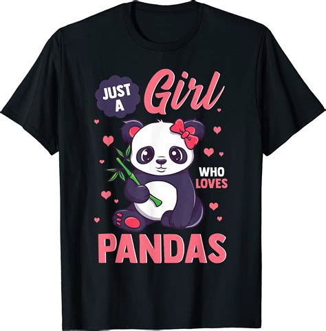 Panda Shirt For Girls Cute T Just A Girl Who Loves Pandas T Shirt