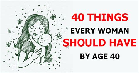 40 things every woman should have by age 40 trulymind