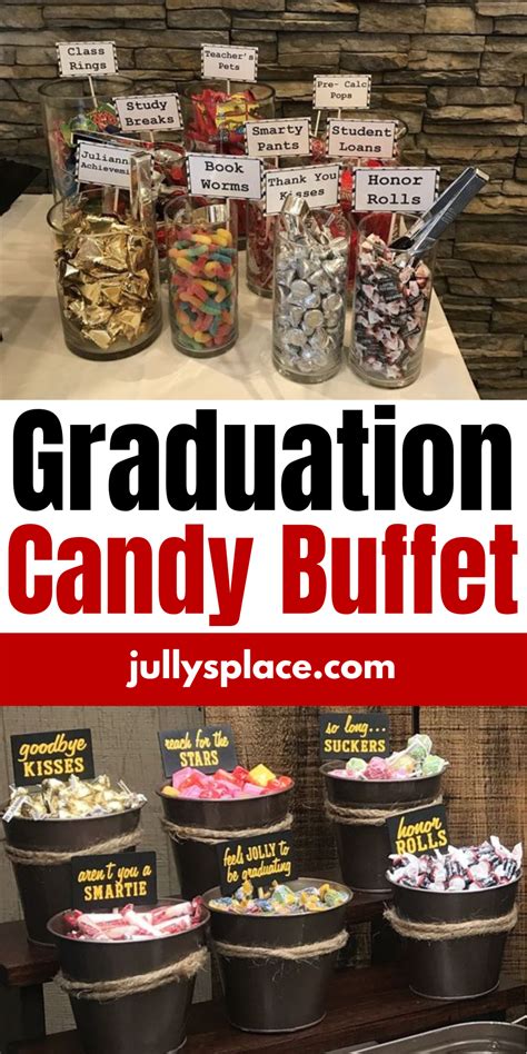 Graduation Candy Buffet Grad Party Candy Bar Graduation Party Desserts