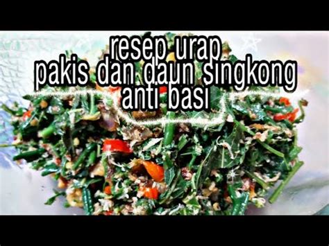 Resep bumbu halus urap sayuran : RESEP URAP DAUN SINGKONG DAN PAKIS... - YouTube