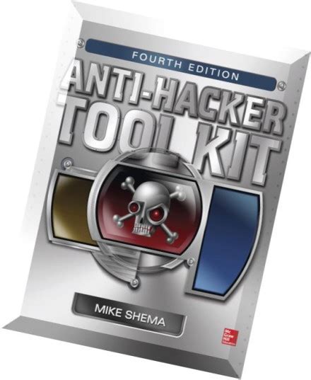 Download Anti Hacker Tool Kit Fourth Edition Pdf Magazine