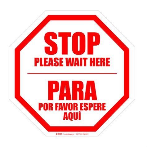 Stop Please Wait Here Bilingual Spanish Floor Sign