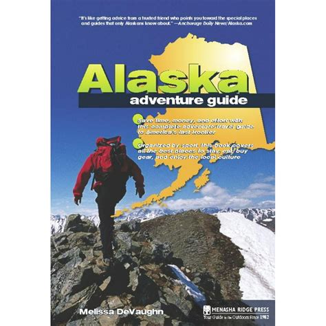 Alaska Adventure Guide Paperback